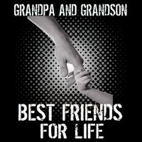Grandpa And Grandson Best Friends For Life Flatbill Hat
