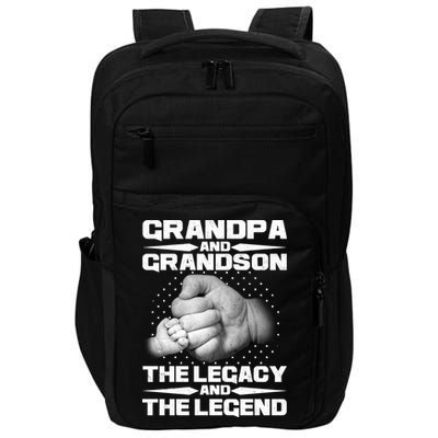 Grandpa And Grandson The Legacy The Legend Impact Tech Backpack