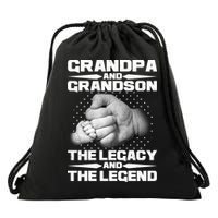 Grandpa And Grandson The Legacy The Legend Drawstring Bag