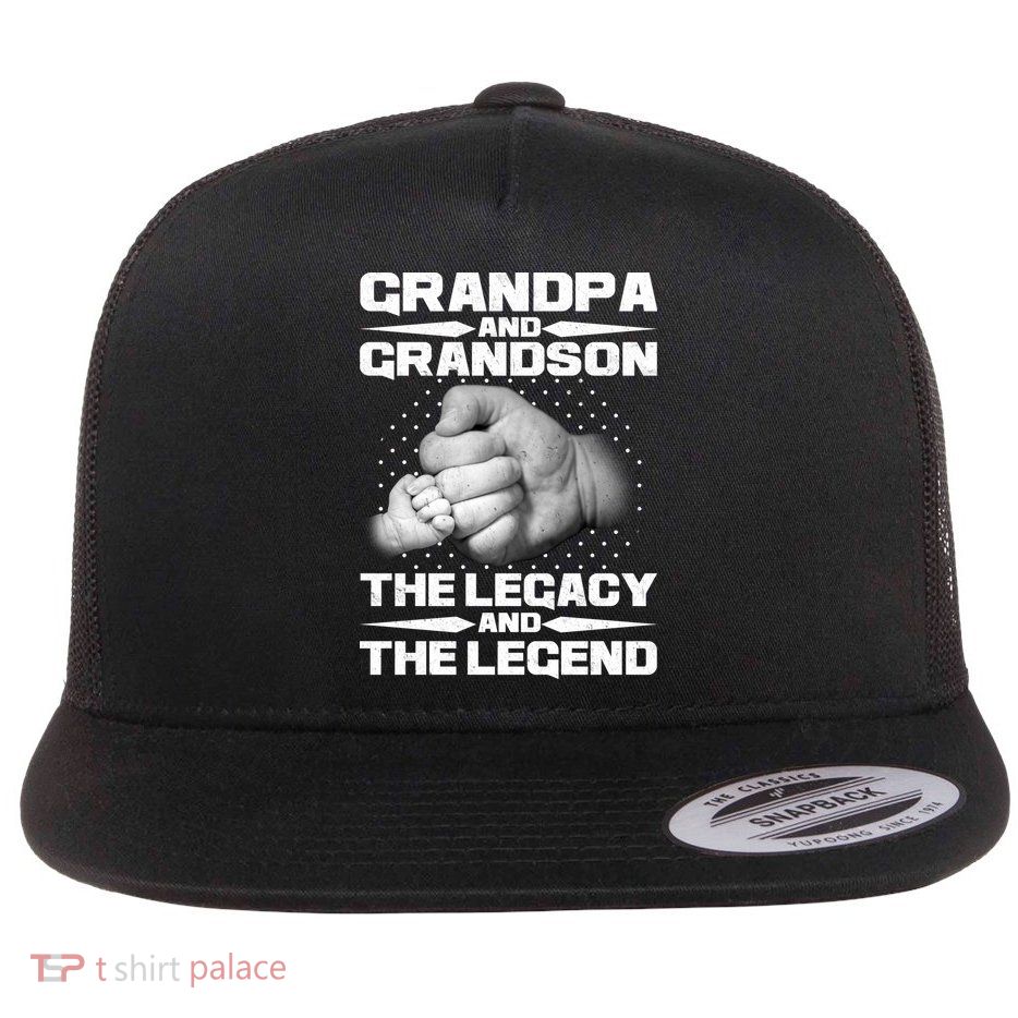 Grandpa And Grandson The Legacy The Legend Flatbill Hat