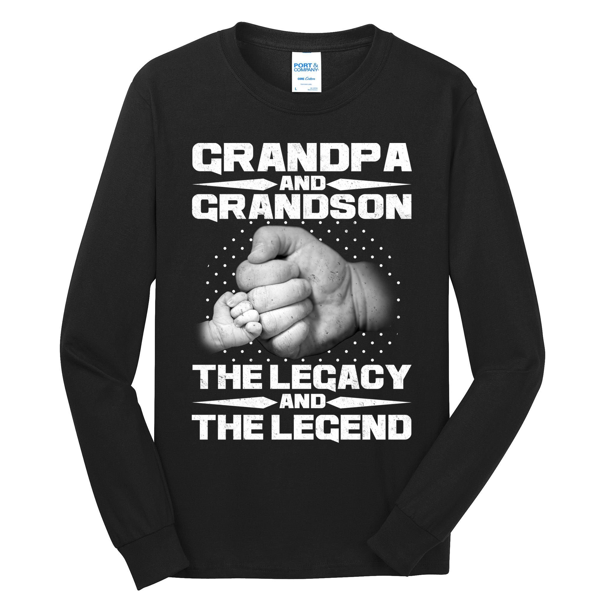 Grandpa And Grandson The Legacy The Legend Tall Long Sleeve T-Shirt