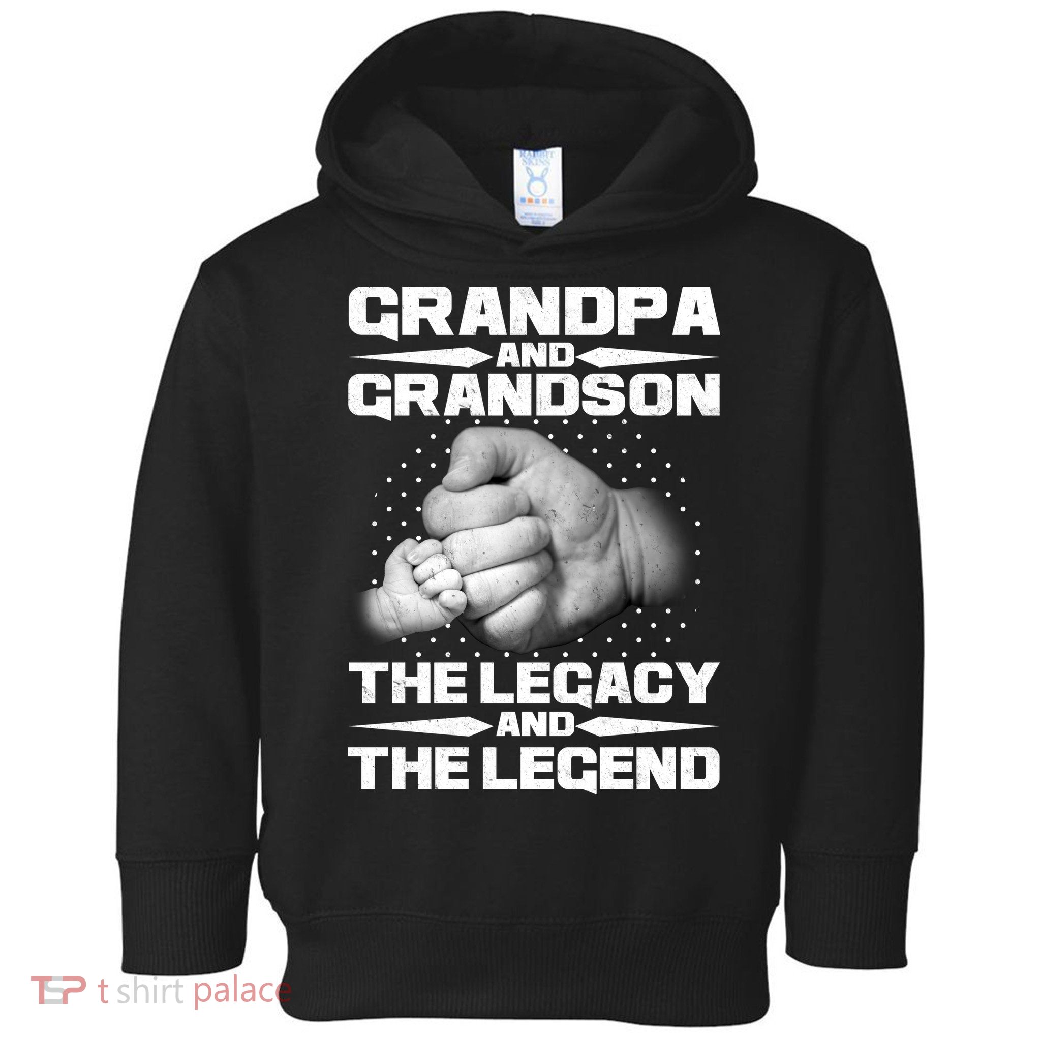 Grandpa And Grandson The Legacy The Legend Toddler Hoodie