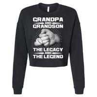 Grandpa And Grandson The Legacy The Legend Cropped Pullover Crew
