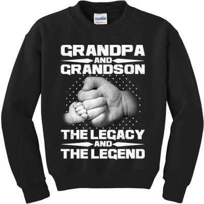 Grandpa And Grandson The Legacy The Legend Kids Sweatshirt