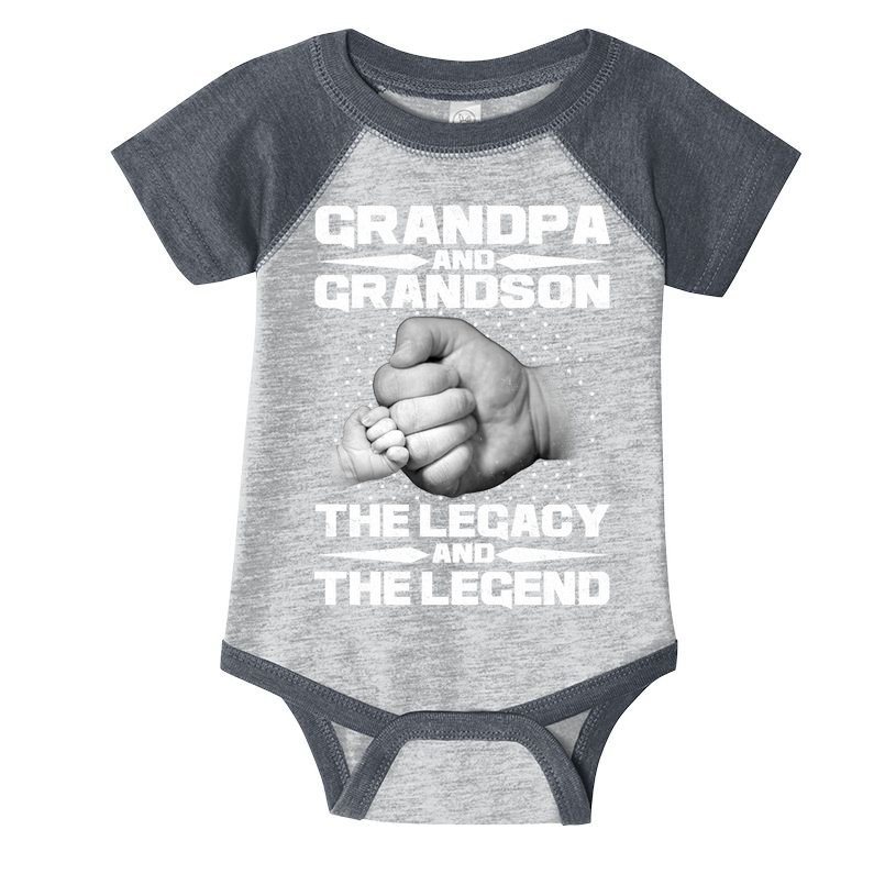 Grandpa And Grandson The Legacy The Legend Infant Baby Jersey Bodysuit