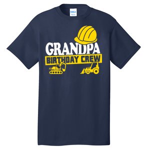 Grandpa Birthday Crew Construction Party Tall T-Shirt