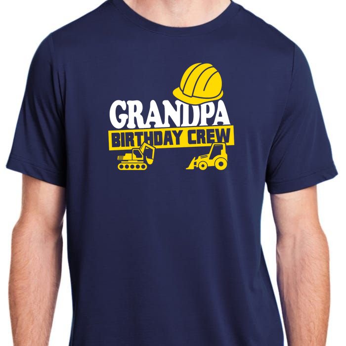 Grandpa Birthday Crew Construction Party Adult ChromaSoft Performance T-Shirt