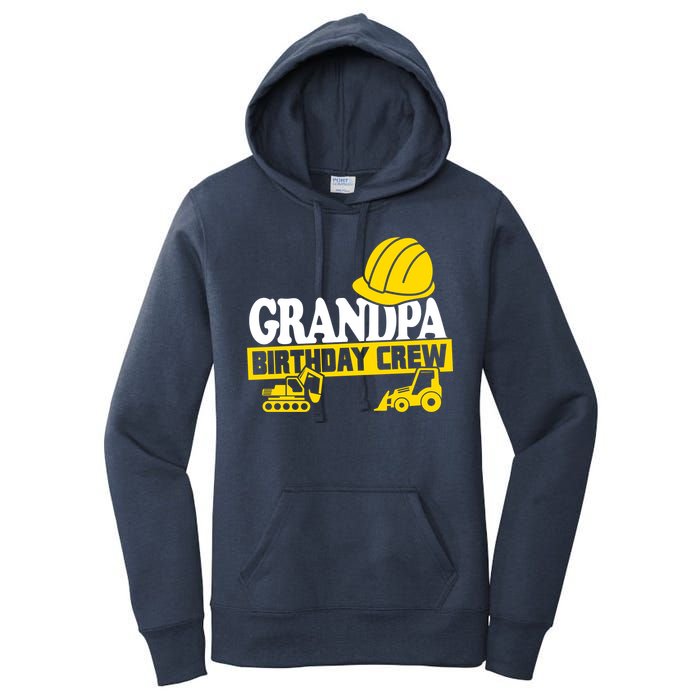 Grandpa Birthday Crew Construction Party Women's Pullover Hoodie