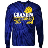 Grandpa Birthday Crew Construction Party Tie-Dye Long Sleeve Shirt