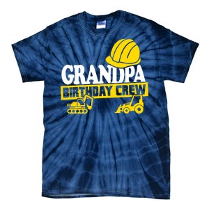 Grandpa Birthday Crew Construction Party Tie-Dye T-Shirt