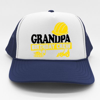 Grandpa Birthday Crew Construction Party Trucker Hat