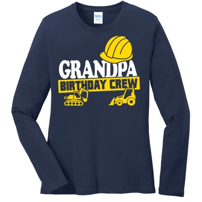 Grandpa Birthday Crew Construction Party Ladies Long Sleeve Shirt