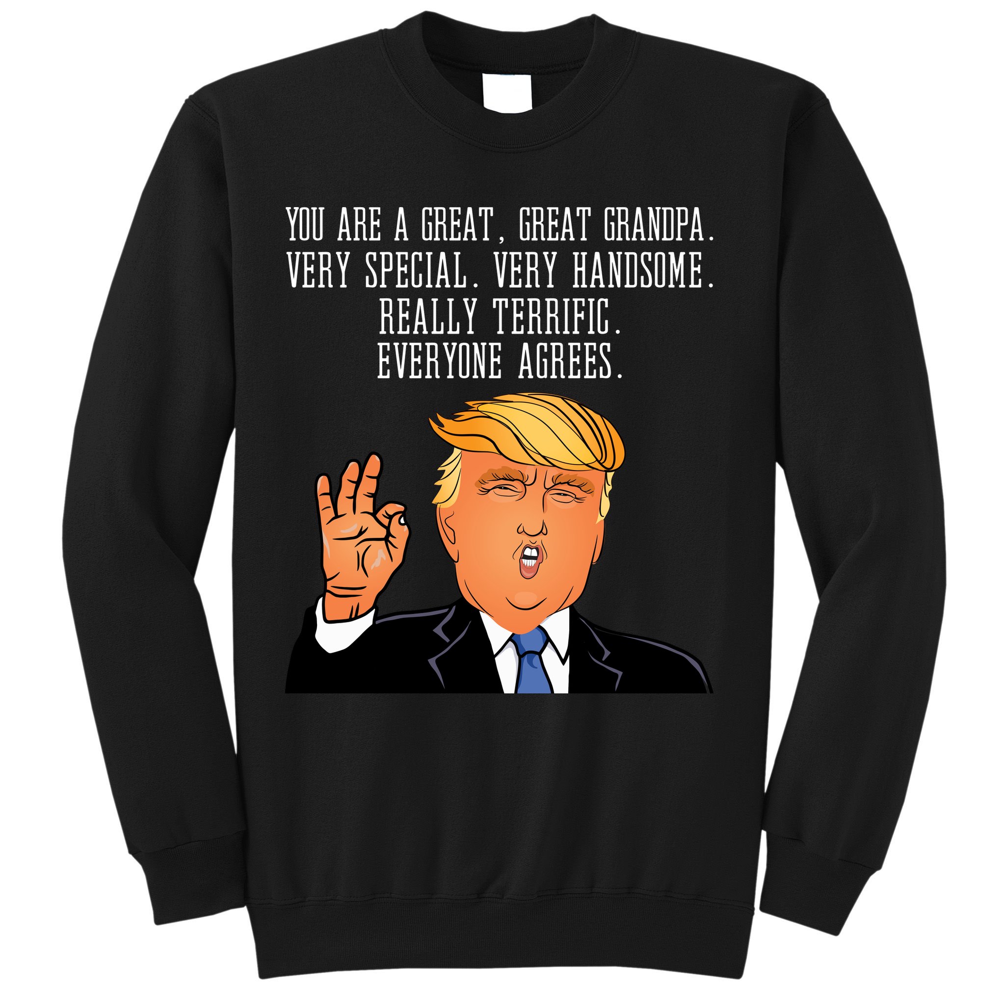 Grandpa Donald Trump Sweatshirt