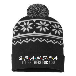 Grandpa I'll Be There For You USA-Made Snowflake Beanie