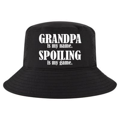 Grandpa Is My Name Spoiling Is my Game Cool Comfort Performance Bucket Hat