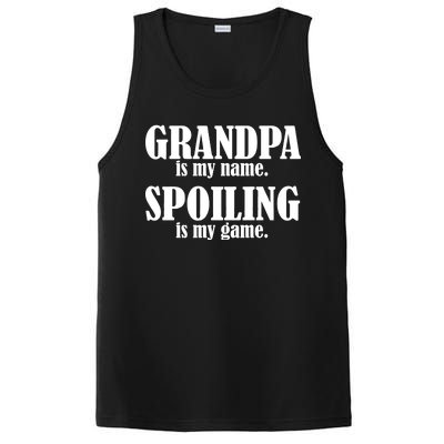 Grandpa Is My Name Spoiling Is my Game PosiCharge Competitor Tank