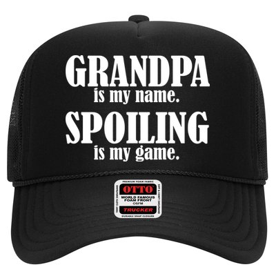 Grandpa Is My Name Spoiling Is my Game Trucker Hat
