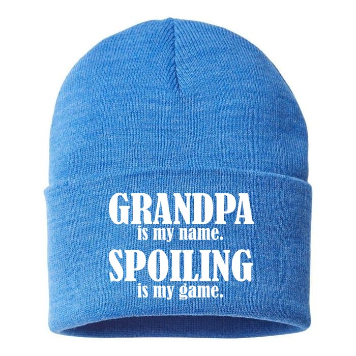 Grandpa Is My Name Spoiling Is my Game Sustainable Knit Beanie