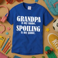 Grandpa Is My Name Spoiling Is my Game Kids T-Shirt