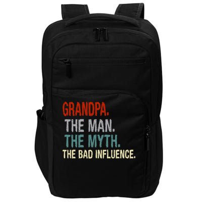 Grandpa Man Myth The Bad Influence Humor Impact Tech Backpack