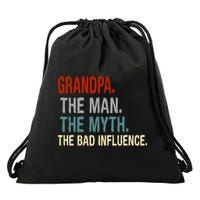 Grandpa Man Myth The Bad Influence Humor Drawstring Bag