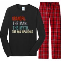 Grandpa Man Myth The Bad Influence Humor Long Sleeve Pajama Set