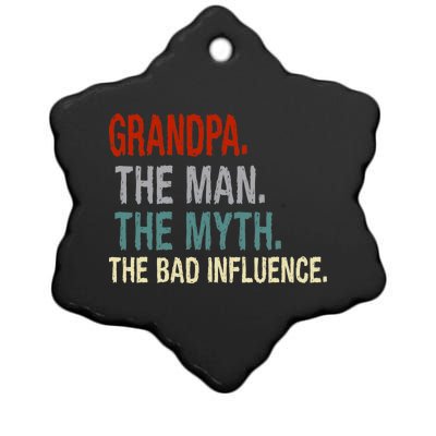 Grandpa Man Myth The Bad Influence Humor Ceramic Star Ornament