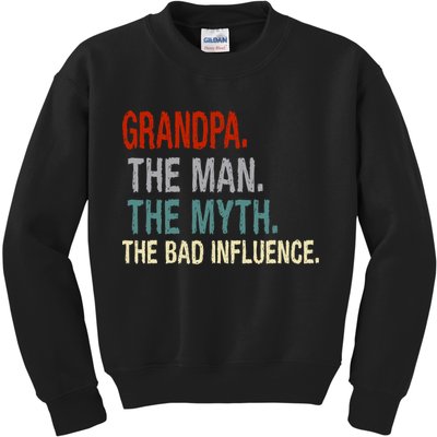 Grandpa Man Myth The Bad Influence Humor Kids Sweatshirt