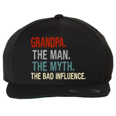 Grandpa Man Myth The Bad Influence Humor Wool Snapback Cap