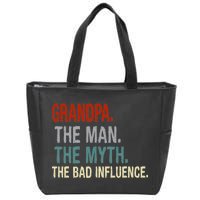 Grandpa Man Myth The Bad Influence Humor Zip Tote Bag