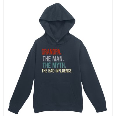 Grandpa Man Myth The Bad Influence Humor Urban Pullover Hoodie