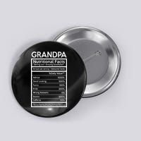 Grandpa Nutritional Facts Button