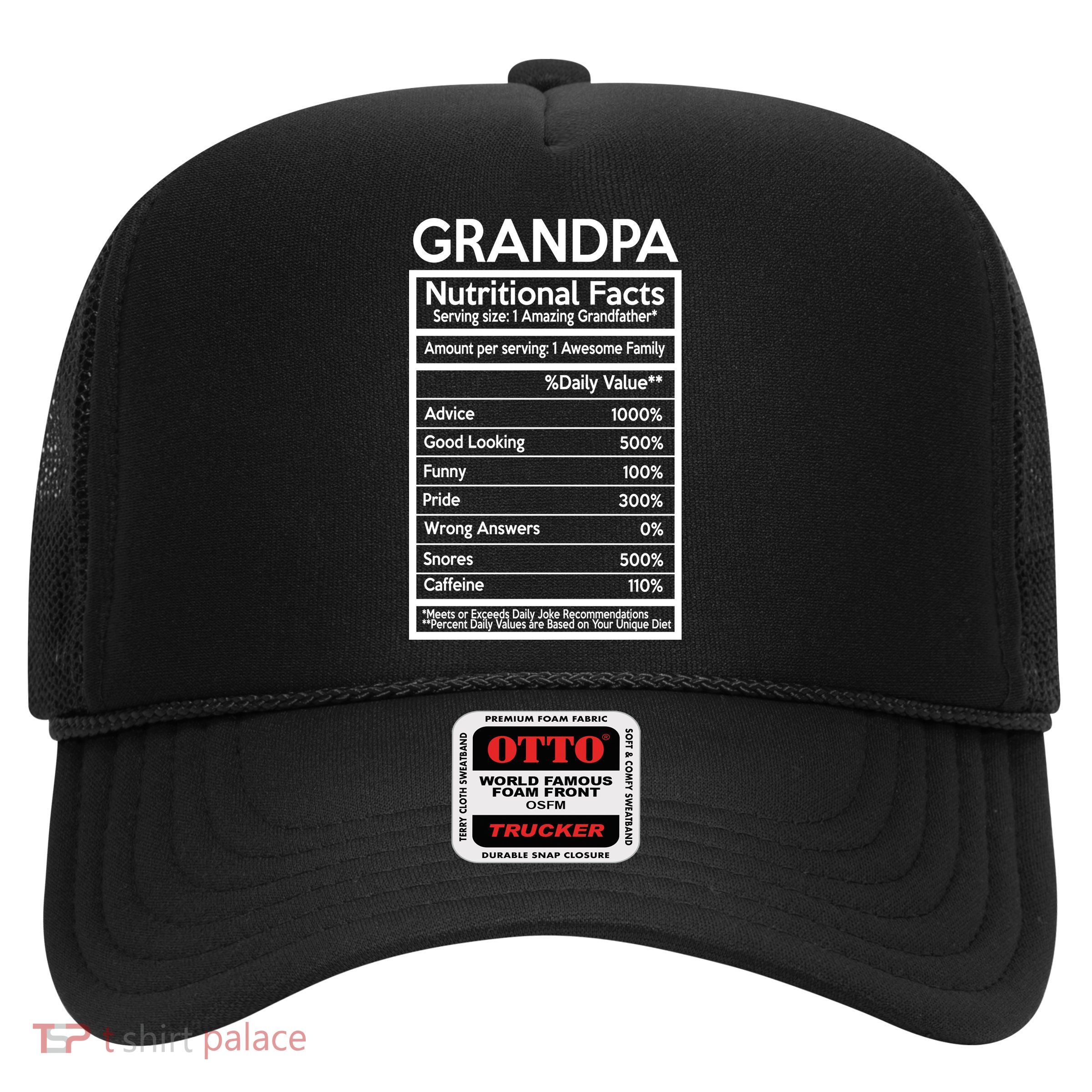 Grandpa Nutritional Facts Trucker Hat