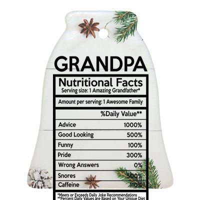 Grandpa Nutritional Facts Ceramic Bell Ornament