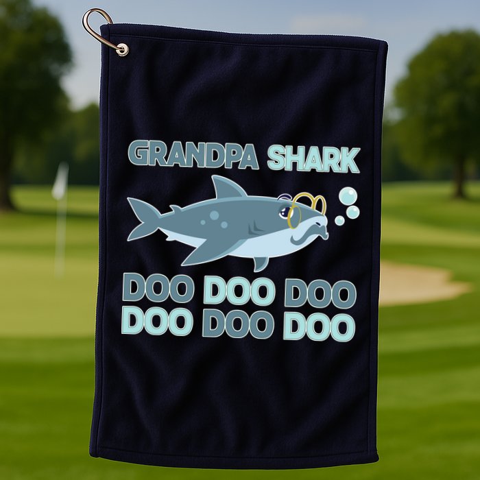 Grandpa Shark Doo Doo Doo Golf Towel