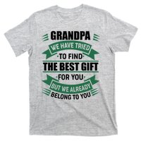 Grandpa The Best Gift For You T-Shirt