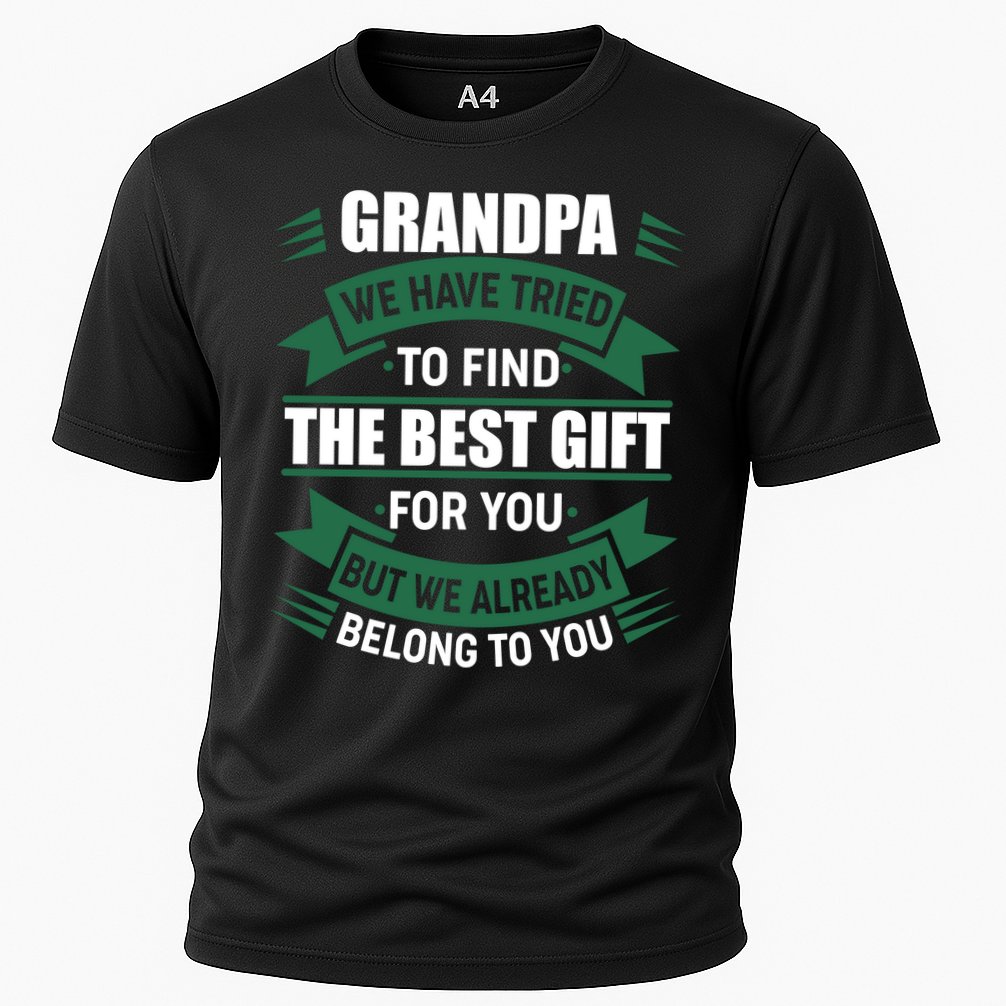 Grandpa The Best Gift For You Performance Shirt