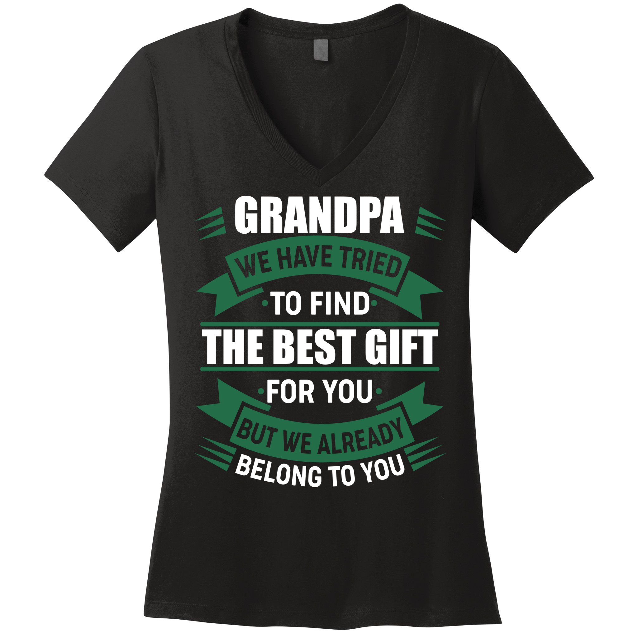 Grandpa The Best Gift For You Women's V-Neck T-Shirt