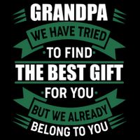 Grandpa The Best Gift For You Wool Snapback Cap