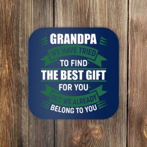 Grandpa The Best Gift For You Coaster