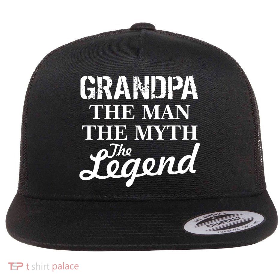 Grandpa The Man Myth Legend Flatbill Hat