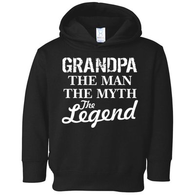Grandpa The Man Myth Legend Toddler Hoodie
