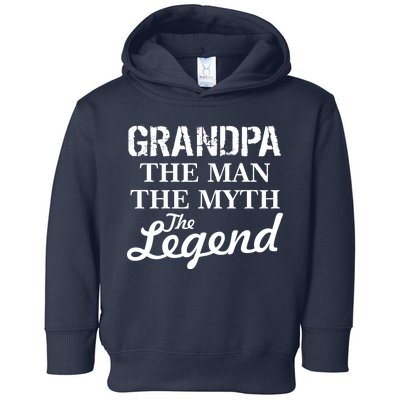 Grandpa The Man Myth Legend Toddler Hoodie