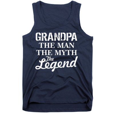 Grandpa The Man Myth Legend Tank Top