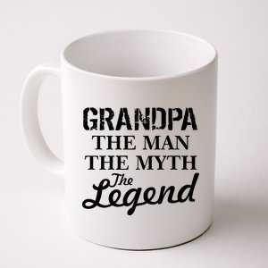 Grandpa The Man Myth Legend Coffee Mug