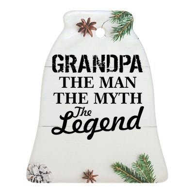 Grandpa The Man Myth Legend Ceramic Bell Ornament