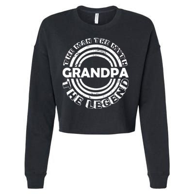 Grandpa The Man Myth The Legend Funny Cropped Pullover Crew