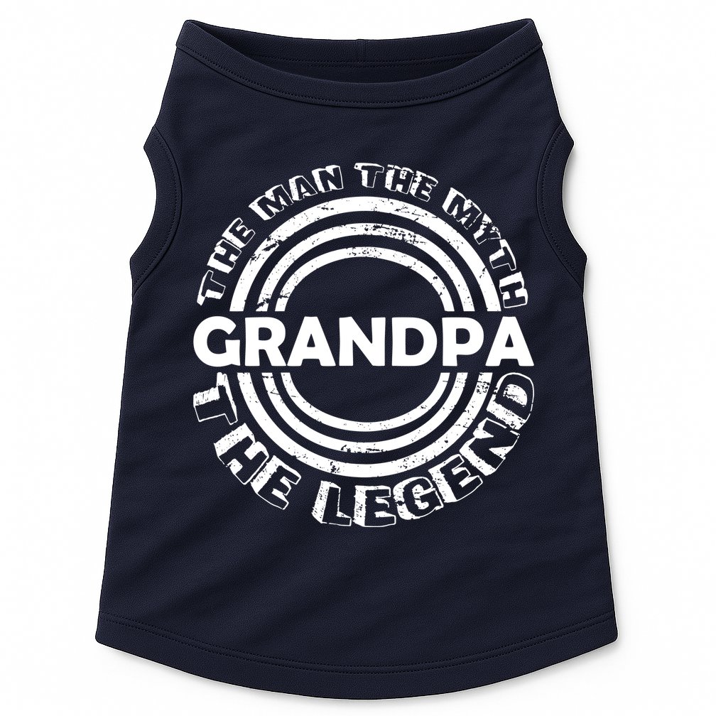 Grandpa The Man Myth The Legend Funny Doggie Tank