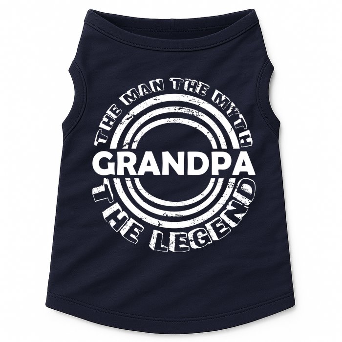 Grandpa The Man Myth The Legend Funny Doggie Tank