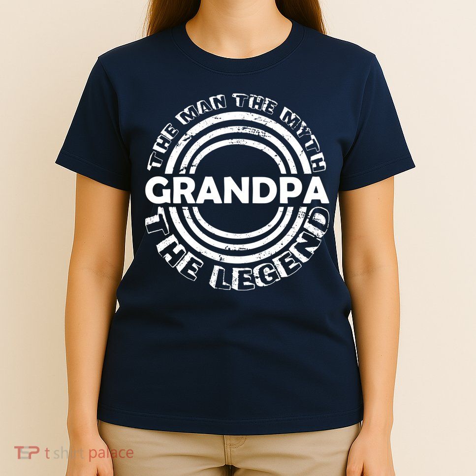 Grandpa The Man Myth The Legend Funny T-Shirt